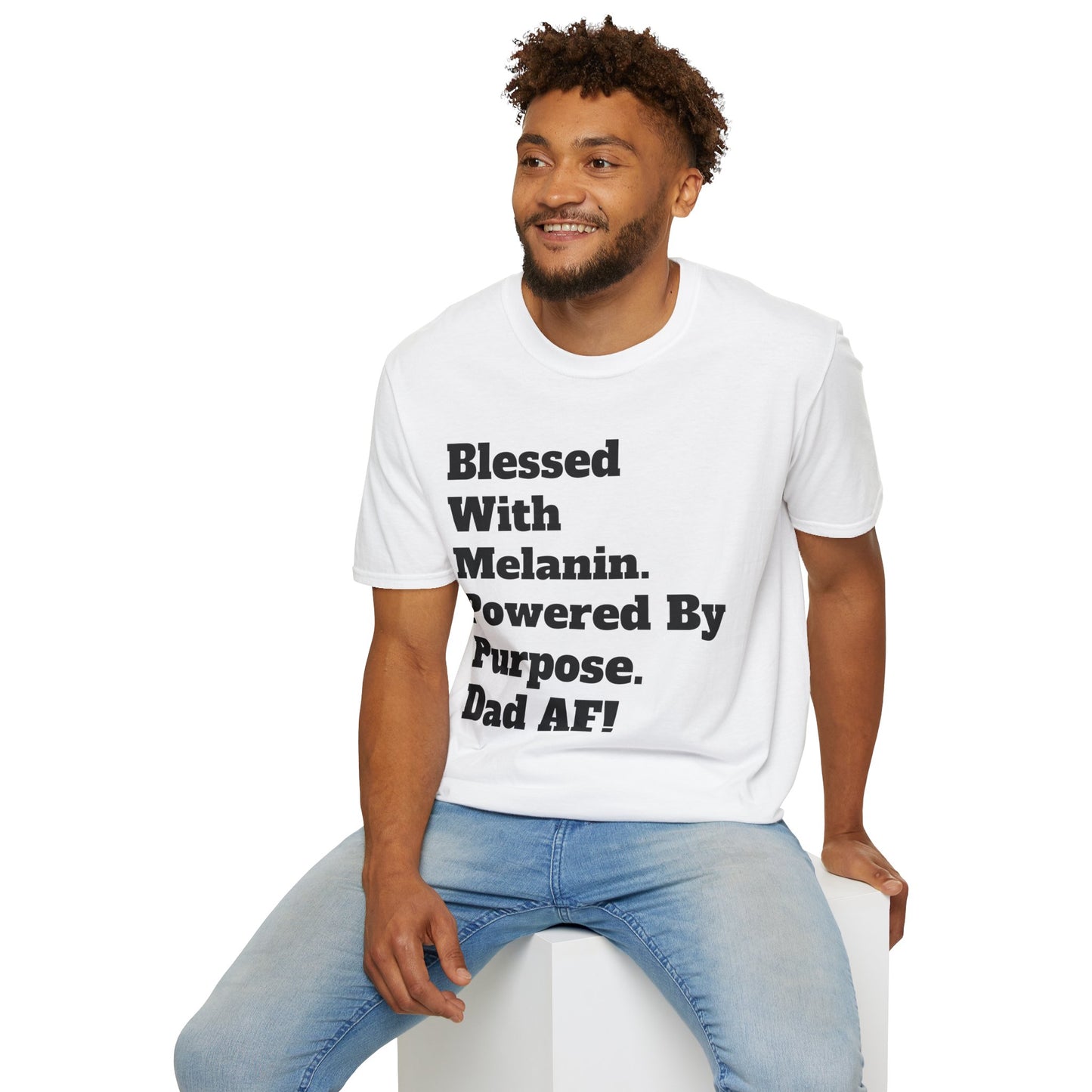 Blessed With Melanin Dad Shirt – Powered By Purpose Dad AF T-Shirt – Black Father’s Day Gift – Strong Black Dad Tee – Melanin King Apparel