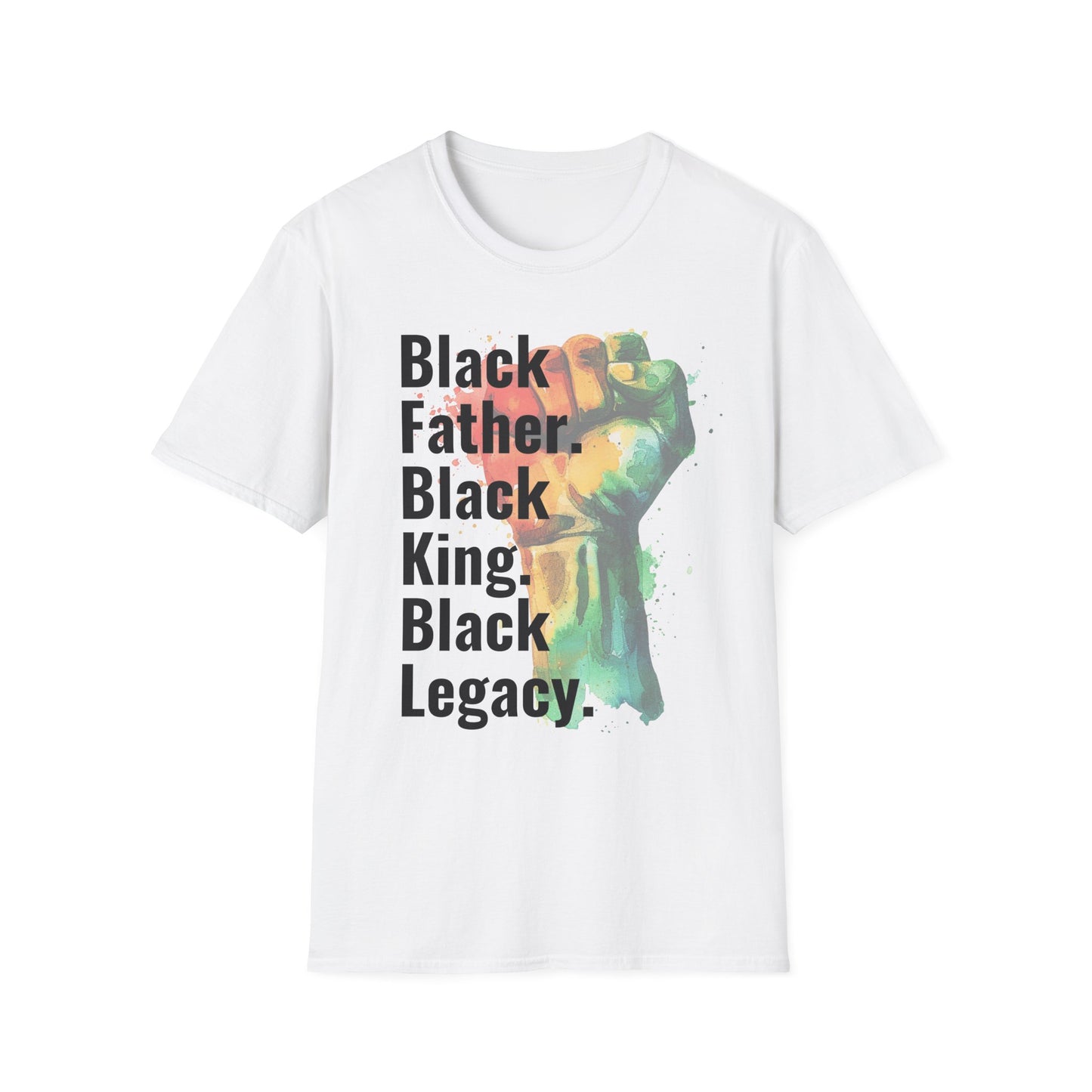 Black Father Black King Legacy Shirt – Strong Black Dad T-Shirt – African American Father’s Day Gift – Melanin King Dad Tee – Legacy Builder Apparel"