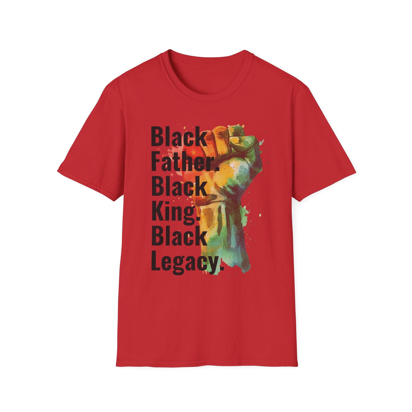 Black Father Black King Legacy Shirt – Strong Black Dad T-Shirt – African American Father’s Day Gift – Melanin King Dad Tee – Legacy Builder Apparel"